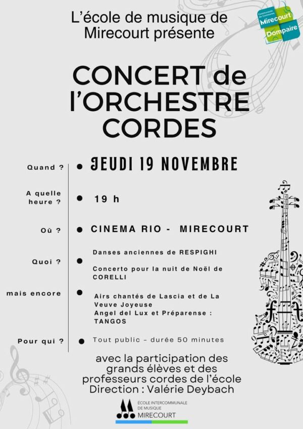 🎻 L'école de musique de Mirecourt vous invite à un concert exceptionnel de l'Orchestre Cordes…